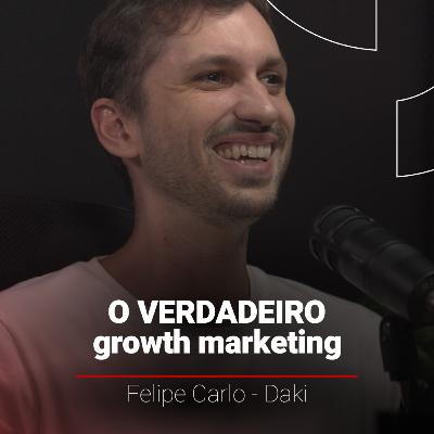 O SEGREDO POR TRÁS DO CRESCIMENTO DA DAKI, COM FELIPE CARLO | DONOS DAS VENDAS - T12 #4