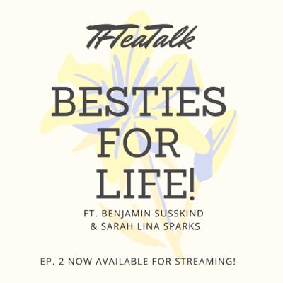 Besties For Life! Ft. Benjamin Susskind & Sarah Lina Sparks. Besties For Life! Ft. Benjamin Susskind & Sarah Lina Sparks.