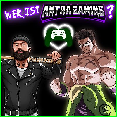 Wer ist AntraGaming? Wer ist AntraGaming?