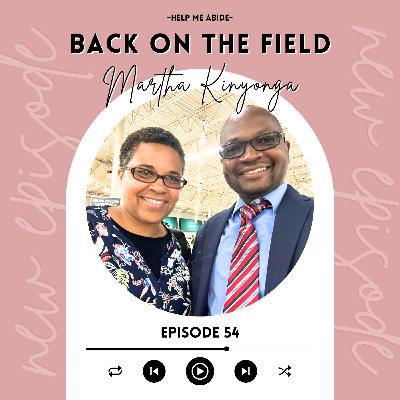5.54 Back on the Field: Martha Kinyonga | Tanzania