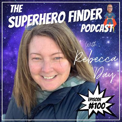 Superhero #100 - Money And Titles Mean Nothing Against Health - Burning Out Made Me Unstoppable | Rebecca Day