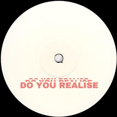 Do You Realise (Original Mix) - [Free Download]