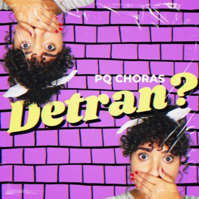 O MILAGRE DO DETRAN!