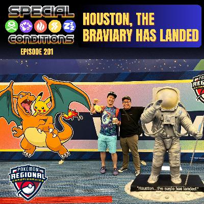 201.  Houston, The Braviary Has Landed | Houston Regionals Recap