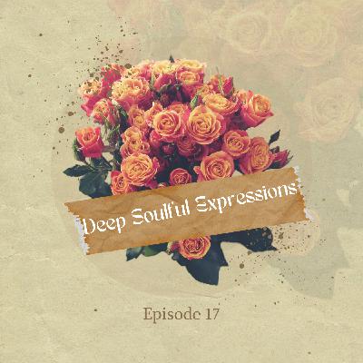 Episode 123: Deep Soulful Expressions Vol.17 Mixed by Nhlaka