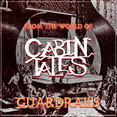 Cabin Tales: Spin-off | GUARDRAILS | Award-winning Horror Series