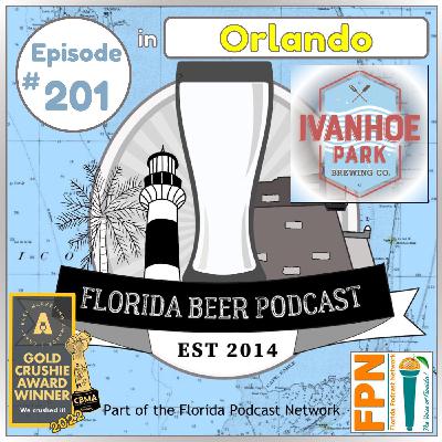 Episode 201: Brewing in Orlando with Ivanhoe Park Brewing