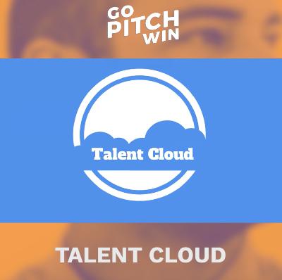 Pitch 2: Talent Cloud