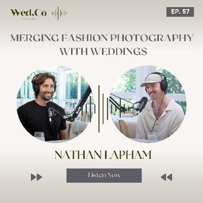 Merging Fashion and Wedding Photography - Nathan Lapham