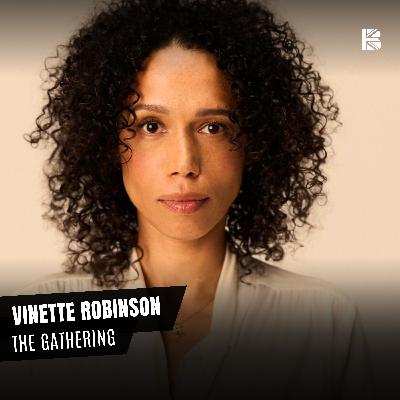 VINETTE ROBINSON TALKS ... THE GATHERING, CHILDREN'S WARD & BOILING POINT