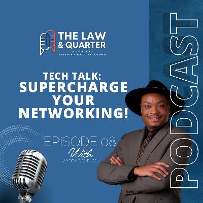 Tech Talk: Supercharge Your Networking