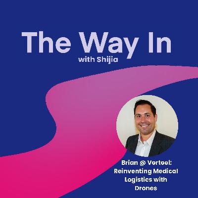 Brian @ Verteel: Reinventing Medical Logistics with Drones Brian @ Verteel: Reinventing Medical Logistics with Drones