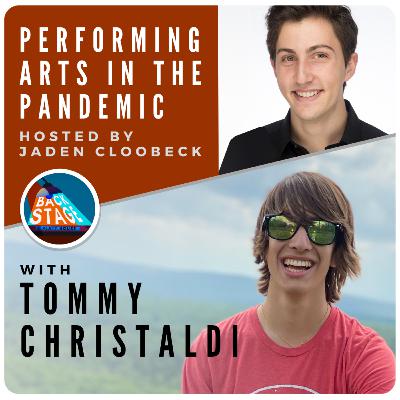 Season 2, Episode 2: Tommy Christaldi on Theatre in the Pandemic