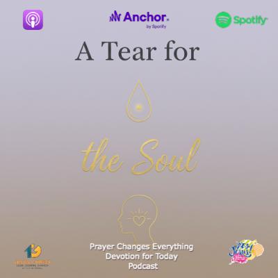 “A Tear for the Soul”