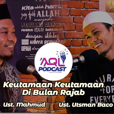 Keutamaan Keutamaan Bulan Rajab