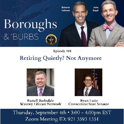 🏥 The Future of Aging, Housing & Healthcare in Connecticut | Boroughs & Burbs Ep. 198