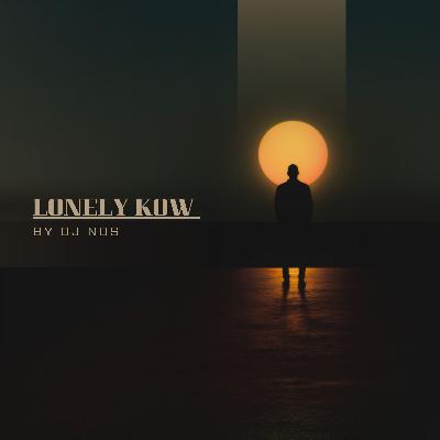 LONELY KOW
