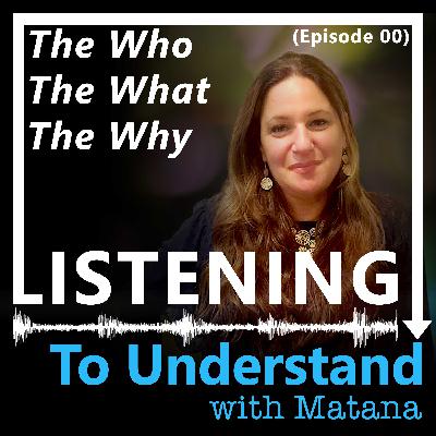Welcome to Listening to Understand