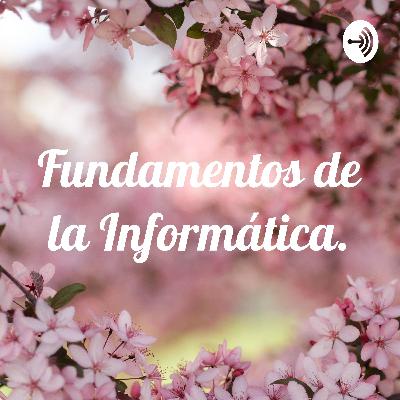 Fundamentos de la informática.