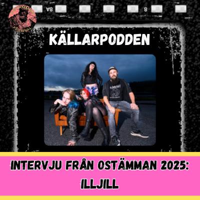 ILLJILL - Intervju från Ostämman 2025 ILLJILL - Intervju från Ostämman 2025