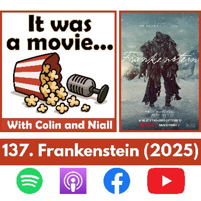 137. Frankenstein (2025)