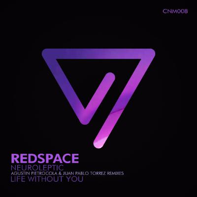 Redspace - Neuroleptic (Juan Pablo Torrez Remix) [Constellation Music]