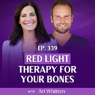 Red Light Therapy for Bone Health and Beyond: Best Practices & Common Mistakes with Ari Whitten and Margie Bissinger