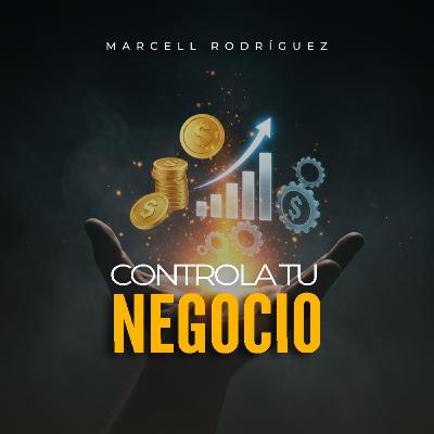 14. La historia que me cambió el negocio para siempre | Marcell Rodríguez