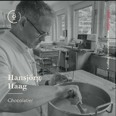#05 Chocolatier - Interview mit Hansjörg Haag
