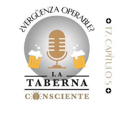 ¿Se Puede Operar La Vergüenza? #T7/C5