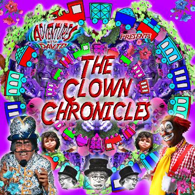 David Liebe Hart's Clown Chronicles #4 David Liebe Hart's Clown Chronicles #4