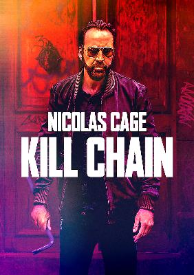 Kill Chain starring Nicolas Cage