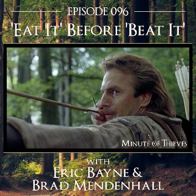 096 Eat It Before Beat It