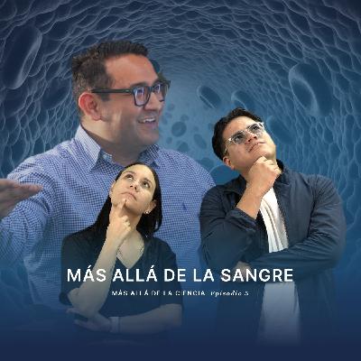 Más allá de la sangre
