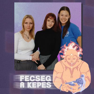 Színek, formák, álmok-Fecseg a Kepes#2