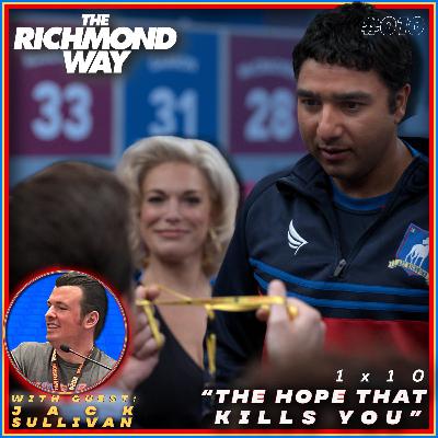Season 1, Episode 10 "The Hope That Kills You" | Match 010 Season 1, Episode 10 "The Hope That Kills You" | Match 010