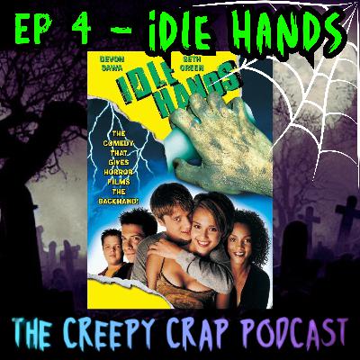 Episode 4 - Idle Hands (1999)