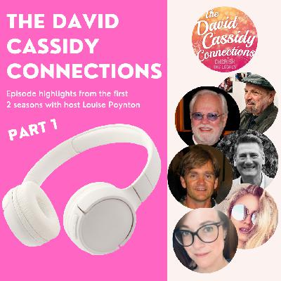 The Best of The David Cassidy Connections Part 1