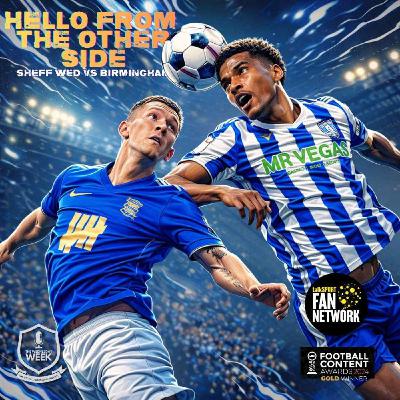 Hello From the Other Side 25/25 - Birmingham City