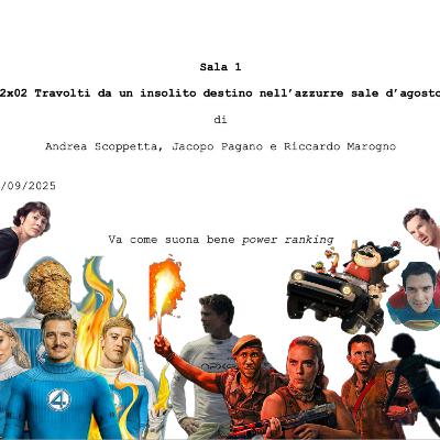 2x02 - Travolti da un insolito destino nell'azzurre sale d'agosto