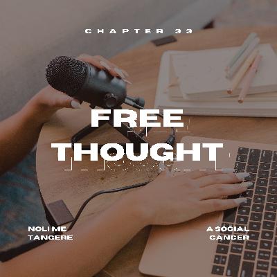 Noli Chapter 33: Free Thought