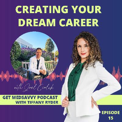 Creating Your Dream Career with Stanford Professor, Joel Ciolek, PA-C