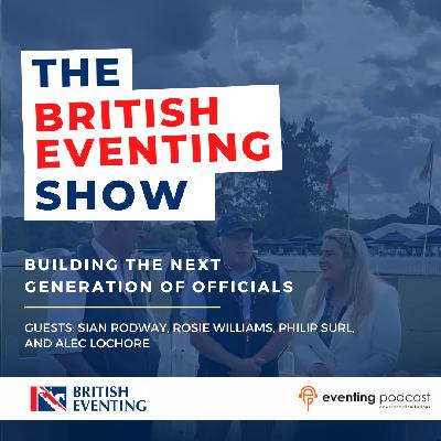 The British Eventing Show: Building the Next Generation of Officials