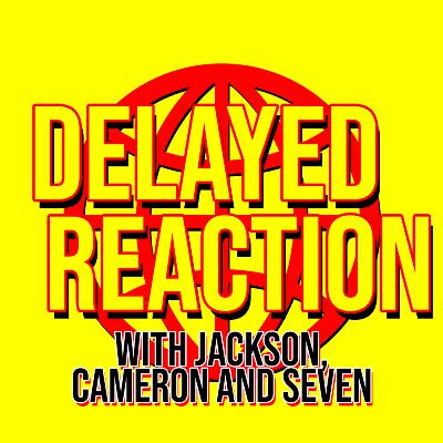 Delayed Reaction - Episode 16 | A.J. Noland