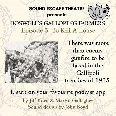 Boswell's Galloping Farmers 3: To Kill A Louse