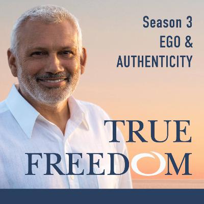 Episode 5: Ego & Authenticity