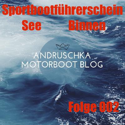 Sportbootführerschein See und Binnen