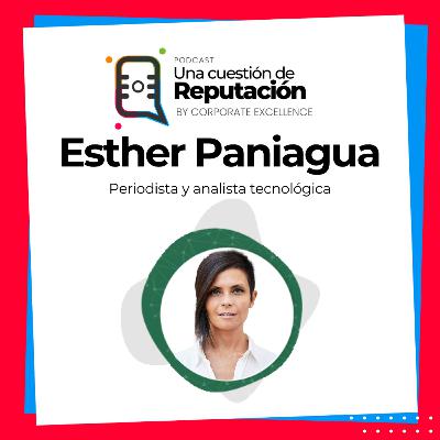 IA y Reputación: ¿oportunidad o riesgo para las empresas? con Esther Paniagua