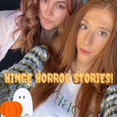 Hinge Horror Stories Hinge Horror Stories