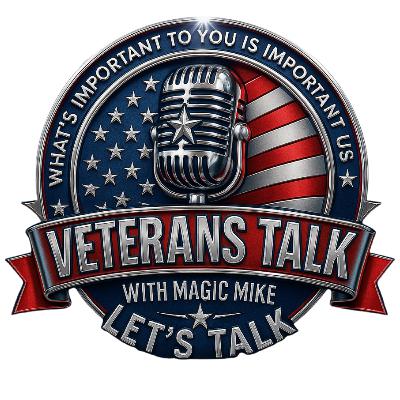 Veterans Talk with Magic Mike Veterans Talk with Magic Mike